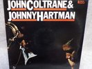 JOHN COLTRANE JOHNNY HARTMAN 1986 JAZZ VINYL RECORD REMASTERED MCA IMPULSE 5661