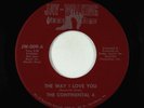 Northern Soul 45 - Continental 4 - The Way I Love You - Jay-Walking VG++