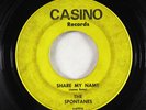 Northern Soul Popcorn 45 - Spontanes - Share My Name - Casino - rare