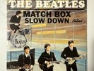 ORIGINAL EAST COAST  MATCH BOX PICTURE SLEEVE BEATLES CAPITOL 5255 SLOW DOWN