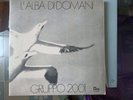 LP GROUP 2001 L'ALBA DI DOMANI PROG ITA KING UNIVERSAL 1972 VERY RARE