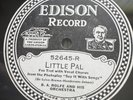 Edison Diamond Disc 52645: B.A.Rolfe Orch : Why Can't You/Little Pal