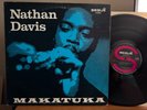 NATHAN DAVIS SEXTET -MAKATUKA -SEGUE LPS 1000 -FIRST PRESS 1971 STEREO LP VG++