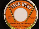 Northern Soul 45 LITTLE CARL CARLTON Competition... BACK BEAT VG++/NM HEAR b