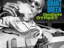 Grant Green Green Street (Vinyl) 12
