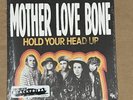 Mother Love Bone Hold Your Head Up - 7