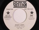 Northern Soul 45 DELILAH KENNEBRUEW Bright Lights LOMA VG+ promo HEAR b