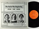 Ritchie Carr Moore - The End Of The Beginning LP - C.R.M. Private Prog Psych VG+