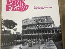 Pink Floyd-Broadcast In Rome, Italy May 6th, 1968 LP (sealed, Limited 500)