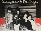 Slaughter And The Dogs - Where Have All The Boot Boys Gone? / You're A Bore, 12