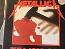 Metallica Kill’em All 2 lp , Jump In The Fire Single