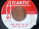 BARBARA LEWIS Baby What Do You Want Me To Do ATLANTIC NORTHERN SOUL PROMO 45 VG