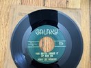 John Lee Hooker You Gotta Shake It Up And Go / I Lost My Job 45 Galaxy