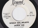 Jackie LEE * Would You Believe * 1966 NORTHERN SOUL 45 * Listen