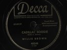 WILLIE  BROWN: cadillac boogie / korea blues DECCA Single 78 RPM