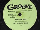 ROY 'MR. GUITAR' GAINES: right now baby / de dat de dum dum GROOVE Single 78 RPM
