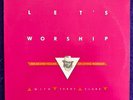 TERRY CLARK Let's Worship LP PRIVATE Xian AOR Soft Rock Modern Soul NM/NM
