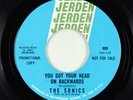 Garage 45 - Sonics - You Got Your Head On Backwards - Jerden VG+