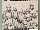 V/A NO SURRENDER Vol 3  1989 ORIGINAL GERMAN LP OI  ISD