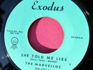THE MARVELLOS - She Told Me Lies / Salty Sam - clean 45r pm - Exodus 6214