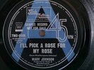 MARV JOHNSON I'll Pick A Rose For My Rose...1968 A-LABEL PROMO Tamla Motown Soul