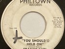 Frankie Karl And The Chevrons – You Should'o Held On – Philtown Records – PH-105