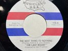 Garage 45 The Last Resort Musicland The Next Thing To Nothing/i’m Going To Fight
