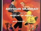 Arthur Murray Rock ‘N’ Roll Big Dave & His Orchestra With Dance Certificate
