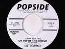Northern/Deep Soul 45 - Leo McCorkle - On Top Of The World - Pop-Side VG++