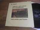 Evan Parker & Paul Lytton – Collective Calls.. UK LP 1972 Free-Jazz, Rarität