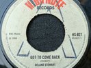 DELANO STEWART GOT TO COME BACK - RARE ORIG UK HIGH NOTE 7