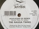 The Ragga Twins -  Hooligan 69 Remix  7