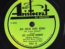 ST. LOUIS JIMMY & MUDDY WATERS: so nice and kind / florida hurricane ARISTOCRAT