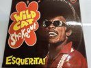 ESQUERITA LP   WILDCAT SHAKEOUT UK   ROCKIN THE JOINT MISS LUCY CRAZY OH BABY
