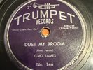 Trumpet 78 RPM Elmo James - Dust My Broom / Catfish Blues 146 V