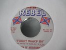 SON OF MISSISSIPPI FLIGHT NAACP 105 COUNTRY 45 ON REBEL 500  RARE