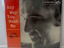 ELVIS PRESLEY 45 EP RCA VICTOR #EPA-965 Any Way You Want Me