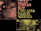 Brian Jackson – Little Orphan Boy (Two Soul Fusion Remixes), 2 x Vinyl, 12