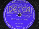 RED  NELSON: gravel in my bed / the girl i left behind DECCA Single 78 RPM