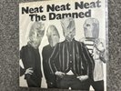 THE DAMNED  NEAT NEAT NEAT UK STIFF 1977 7”