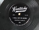 Renfro Family - I Shall Not Be Moved - KENTUCKY 598 E+