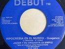 JAVIER Y SU ORQUESTA LA SIMPLE Hipocresia En El Mundo GUAGUANCO 1st time ebay M