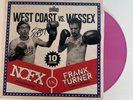 West Coast vs Wessex - NOFX / Frank Turner, 12” SIGNED