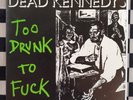 Too Drunk To Fuck / The Prey 7