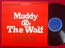 MUDDY WATERS & HOWLIN WOLF MUDDY & THE WOLF LP (1984) VG+/EX BLUES CHESS CH-9100