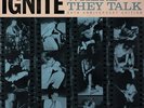 Ignite - Where They Talk 30th Anniversary Light Blue & Whi (1994 - US - Reissue)