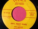 BILLY ADAMS - Rock Pretty Mama -  Rockabilly 45 rpm - QUINCY 932