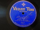 Annette Hanshaw Daddy Won’t You Please Come Home / Am I Blue VELVET TONE 1940
