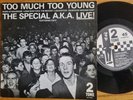 THE SPECIALS - The Special AKA Live EP Too Much Too Young Paper Labels 1980 7