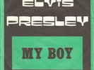Elvis Presley - My Boy, 7